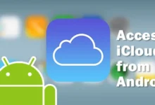 How to Access iCloud on Android: A Complete 2026 Guide